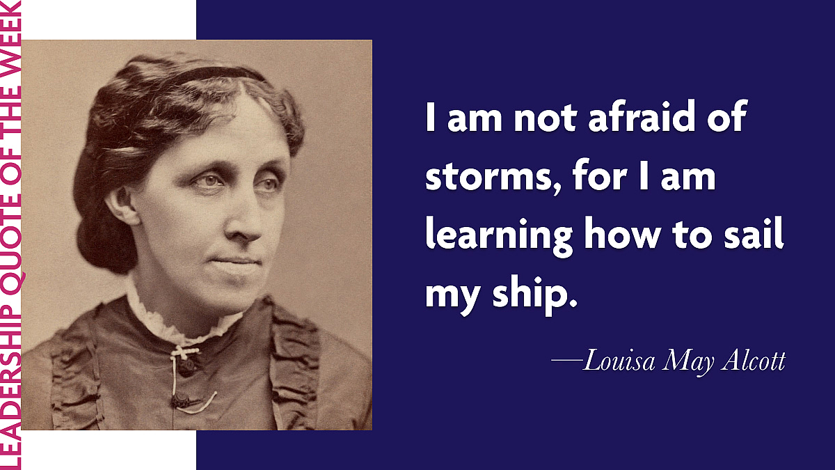 Inspirational Leadership Quotes Louisa May Alcott Laidlaw Scholars